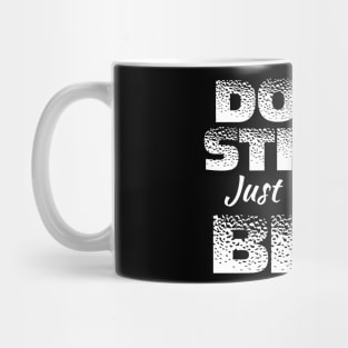 Donut Stress. Just Do Your Best. Mug